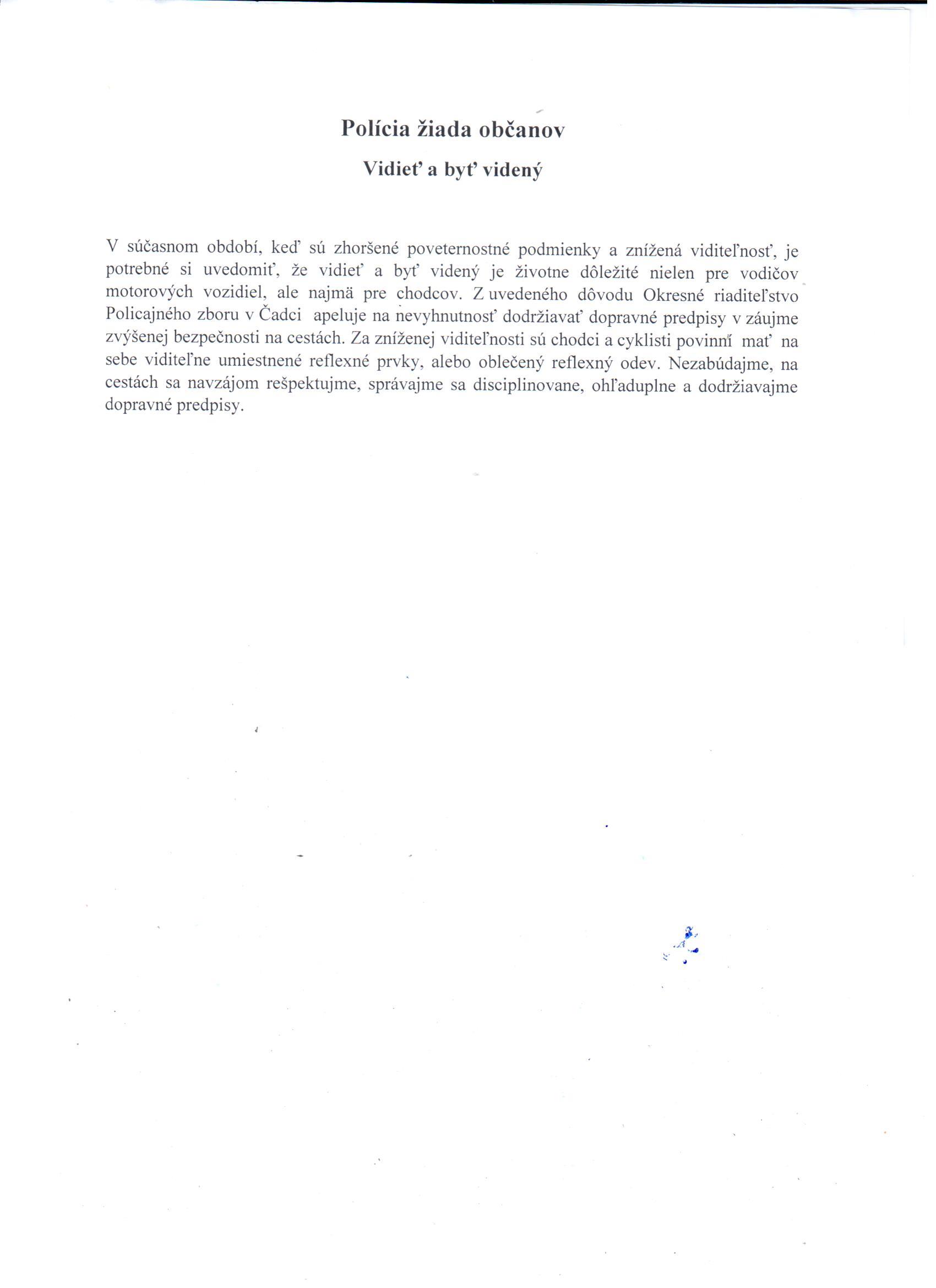 Polícia žiada občanov
